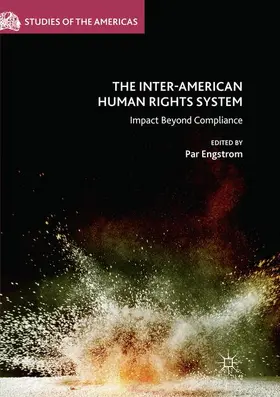 Engstrom |  The Inter-American Human Rights System | Buch |  Sack Fachmedien