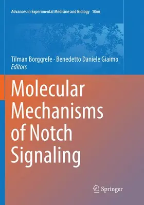 Giaimo / Borggrefe |  Molecular Mechanisms of Notch Signaling | Buch |  Sack Fachmedien