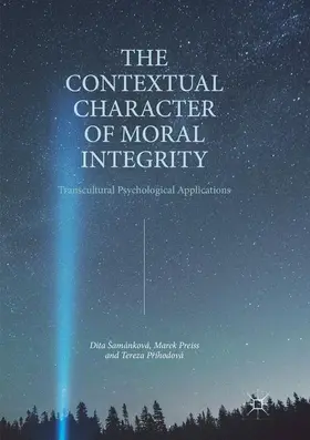 Šamánková / Príhodová / Preiss |  The Contextual Character of Moral Integrity | Buch |  Sack Fachmedien