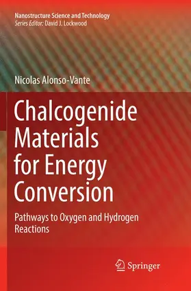 Alonso-Vante |  Chalcogenide Materials for Energy Conversion | Buch |  Sack Fachmedien