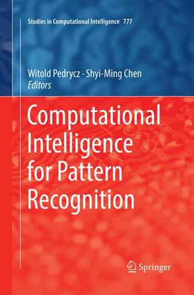 Chen / Pedrycz |  Computational Intelligence for Pattern Recognition | Buch |  Sack Fachmedien