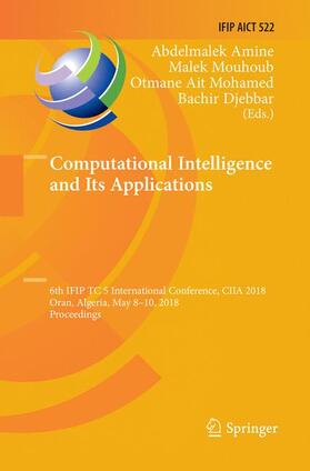 Amine / Djebbar / Mouhoub |  Computational Intelligence and Its Applications | Buch |  Sack Fachmedien