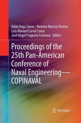 Vega Sáenz / Fraguela Formoso / Pereira |  Proceedings of the 25th Pan-American Conference of Naval Engineering¿COPINAVAL | Buch |  Sack Fachmedien