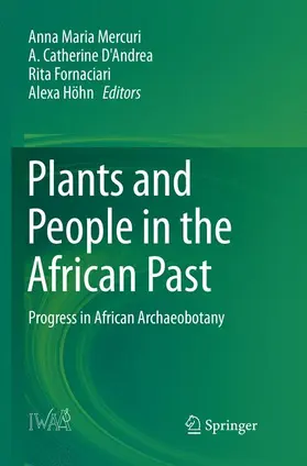 Mercuri / Höhn / D'Andrea |  Plants and People in the African Past | Buch |  Sack Fachmedien