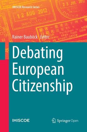 Bauböck |  Debating European Citizenship | Buch |  Sack Fachmedien