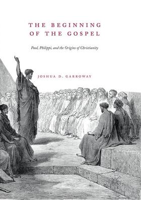 Garroway |  The Beginning of the Gospel | Buch |  Sack Fachmedien