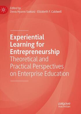 Caldwell / Hyams-Ssekasi |  Experiential Learning for Entrepreneurship | Buch |  Sack Fachmedien
