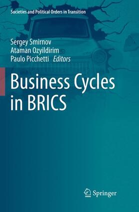 Smirnov / Picchetti / Ozyildirim |  Business Cycles in BRICS | Buch |  Sack Fachmedien