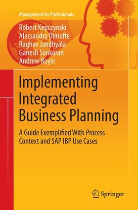 Kepczynski / Dimofte / Boyle |  Implementing Integrated Business Planning | Buch |  Sack Fachmedien