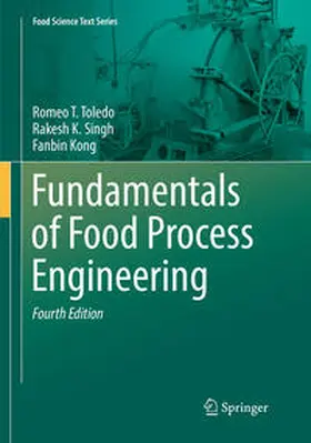 Toledo / Kong / Singh |  Fundamentals of Food Process Engineering | Buch |  Sack Fachmedien