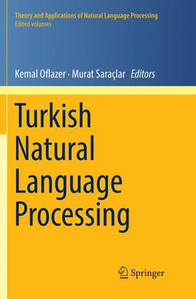 Saraçlar / Oflazer |  Turkish Natural Language Processing | Buch |  Sack Fachmedien