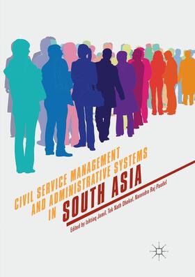Jamil / Paudel / Dhakal |  Civil Service Management and Administrative Systems in South Asia | Buch |  Sack Fachmedien