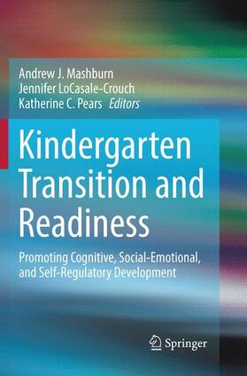 Mashburn / Pears / LoCasale-Crouch |  Kindergarten Transition and Readiness | Buch |  Sack Fachmedien