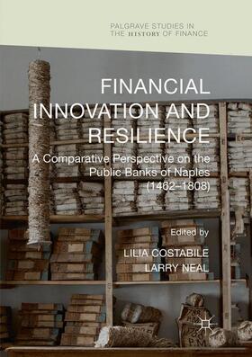 Neal / Costabile |  Financial Innovation and Resilience | Buch |  Sack Fachmedien