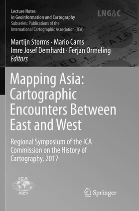 Storms / Ormeling / Cams |  Mapping Asia: Cartographic Encounters Between East and West | Buch |  Sack Fachmedien