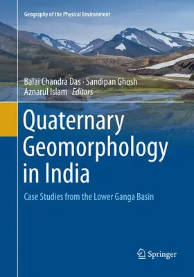 Das / Islam / Ghosh |  Quaternary Geomorphology in India | Buch |  Sack Fachmedien