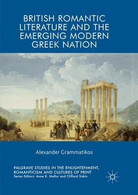 Grammatikos |  British Romantic Literature and the Emerging Modern Greek Nation | Buch |  Sack Fachmedien