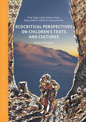 Goga / Nyrnes / Guanio-Uluru |  Ecocritical Perspectives on Children's Texts and Cultures | Buch |  Sack Fachmedien