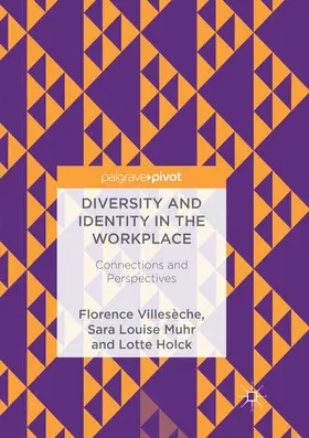 Holck / Villesèche / Muhr |  Diversity and Identity in the Workplace | Buch |  Sack Fachmedien