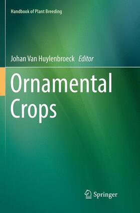 Van Huylenbroeck |  Ornamental Crops | Buch |  Sack Fachmedien