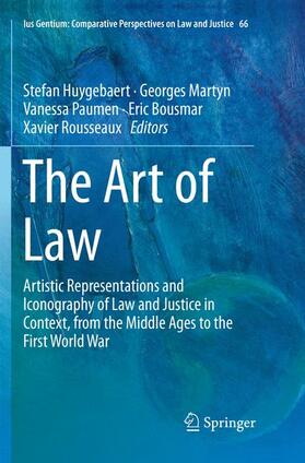 Huygebaert / Martyn / Rousseaux |  The Art of Law | Buch |  Sack Fachmedien