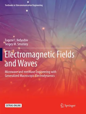 Smolskiy / Nefyodov |  Electromagnetic Fields and Waves | Buch |  Sack Fachmedien