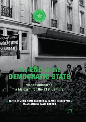 Ducange / Keucheyan |  The End of the Democratic State | Buch |  Sack Fachmedien