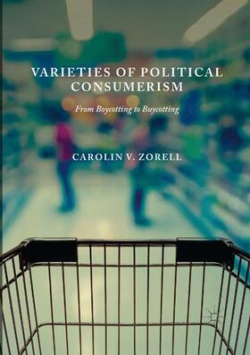 Zorell |  Varieties of Political Consumerism | Buch |  Sack Fachmedien