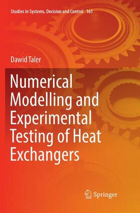 Taler |  Numerical Modelling and Experimental Testing of Heat Exchangers | Buch |  Sack Fachmedien
