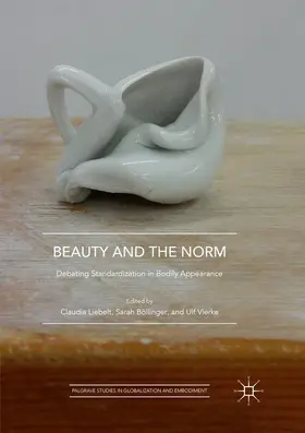 Liebelt / Vierke / Böllinger |  Beauty and the Norm | Buch |  Sack Fachmedien