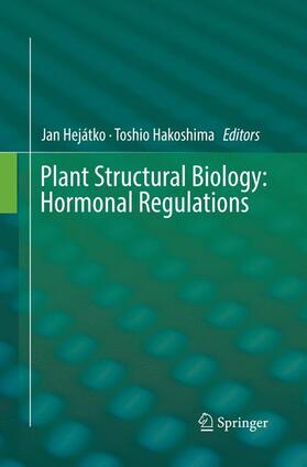 Hakoshima / Hejátko |  Plant Structural Biology: Hormonal Regulations | Buch |  Sack Fachmedien