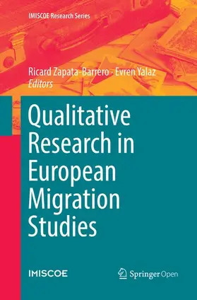 Yalaz / Zapata-Barrero |  Qualitative Research in European Migration Studies | Buch |  Sack Fachmedien