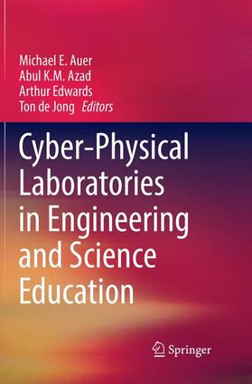 Auer / de Jong / Azad |  Cyber-Physical Laboratories in Engineering and Science Education | Buch |  Sack Fachmedien