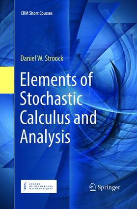Stroock |  Elements of Stochastic Calculus and Analysis | Buch |  Sack Fachmedien