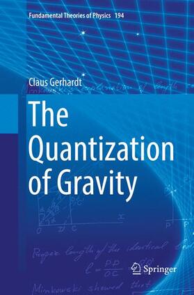 Gerhardt |  The Quantization of Gravity | Buch |  Sack Fachmedien