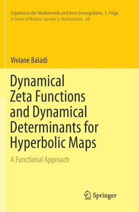 Baladi |  Dynamical Zeta Functions and Dynamical Determinants for Hyperbolic Maps | Buch |  Sack Fachmedien