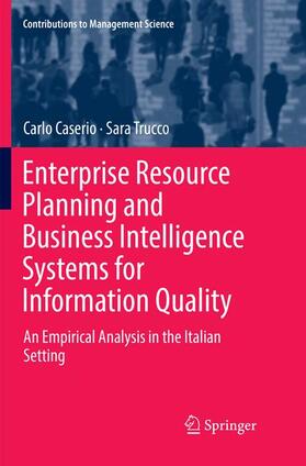 Trucco / Caserio |  Enterprise Resource Planning and Business Intelligence Systems for Information Quality | Buch |  Sack Fachmedien