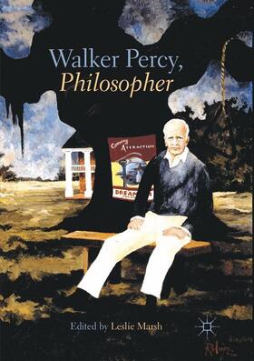 Marsh |  Walker Percy, Philosopher | Buch |  Sack Fachmedien