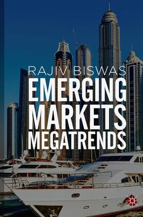 Biswas |  Emerging Markets Megatrends | Buch |  Sack Fachmedien