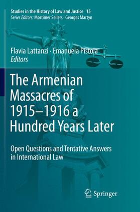Pistoia / Lattanzi |  The Armenian Massacres of 1915¿1916 a Hundred Years Later | Buch |  Sack Fachmedien