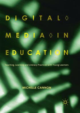 Cannon |  Digital Media in Education | Buch |  Sack Fachmedien