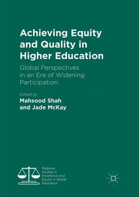McKay / Shah |  Achieving Equity and Quality in Higher Education | Buch |  Sack Fachmedien