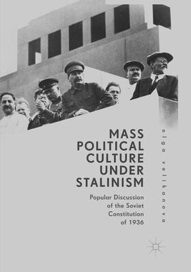 Velikanova |  Mass Political Culture Under Stalinism | Buch |  Sack Fachmedien