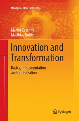Nolden / Kaschny |  Innovation and Transformation | Buch |  Sack Fachmedien