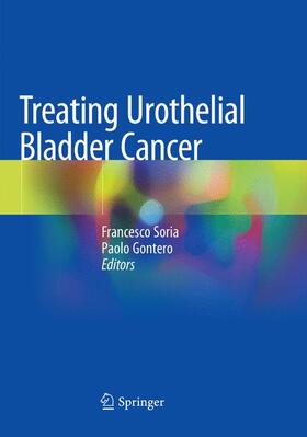 Gontero / Soria |  Treating Urothelial Bladder Cancer | Buch |  Sack Fachmedien