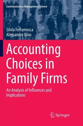 Ghio / Ferramosca |  Accounting Choices in Family Firms | Buch |  Sack Fachmedien