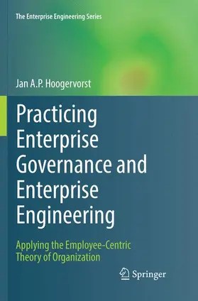 Hoogervorst |  Practicing Enterprise Governance and Enterprise Engineering | Buch |  Sack Fachmedien