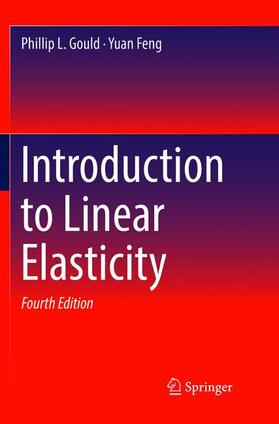 Feng / Gould |  Introduction to Linear Elasticity | Buch |  Sack Fachmedien