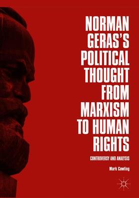 Cowling |  Norman Geras¿s Political Thought from Marxism to Human Rights | Buch |  Sack Fachmedien