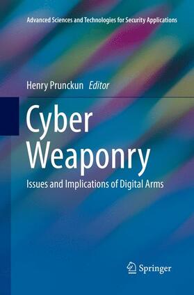 Prunckun |  Cyber Weaponry | Buch |  Sack Fachmedien